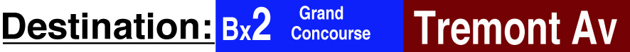 New York City Transit Authority Bx2 Destination sign