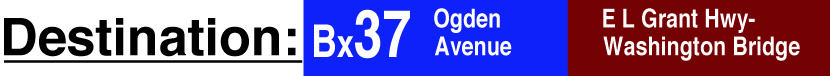 New York City Transit Authority Bx37 Destination sign